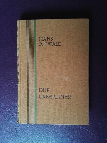 "Der Urberliner" von Hans Ostwald