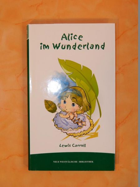 Alice im Wunderland von Lewis Carroll