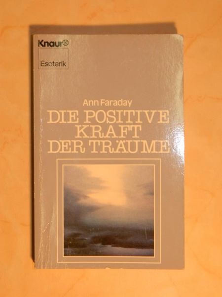 "Die positive Kraft der Träume" von Ann Faraday
