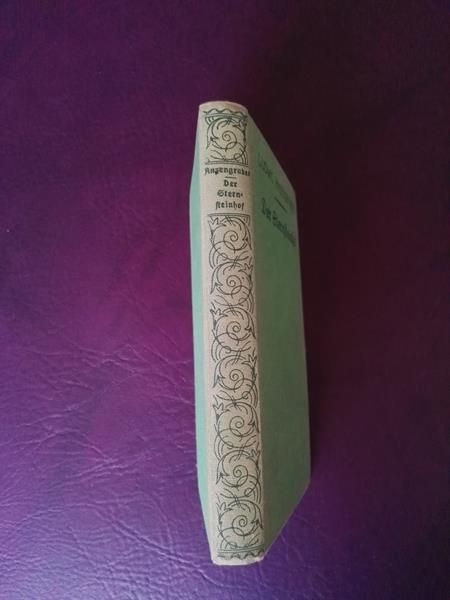 Der Sternsteinhof von Ludwig Anzengruber