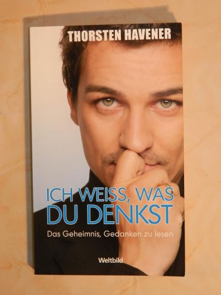 "Ich weiss, was du denkst" von Thorsten Havener