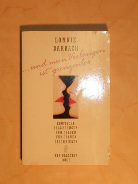"... und mein Verlangen ist grenzenlos" von Lonnie Barbach