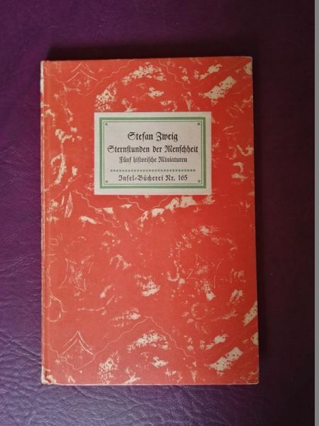 Sternstunden der Menschheit von Stefan Zweig