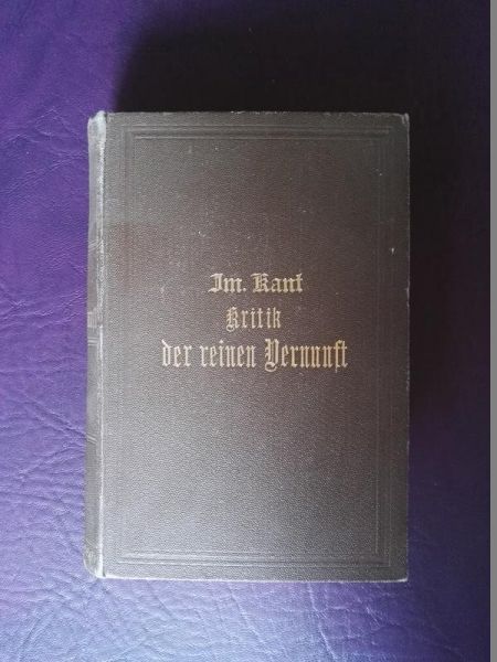 Kritik der reinen Vernunft von Emmanuel Kant