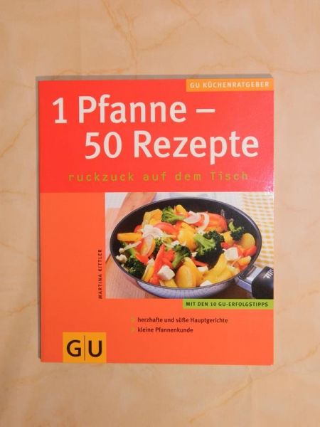 Kochbuch "1 Pfanne - 50 Rezepte" von Martina Kittler