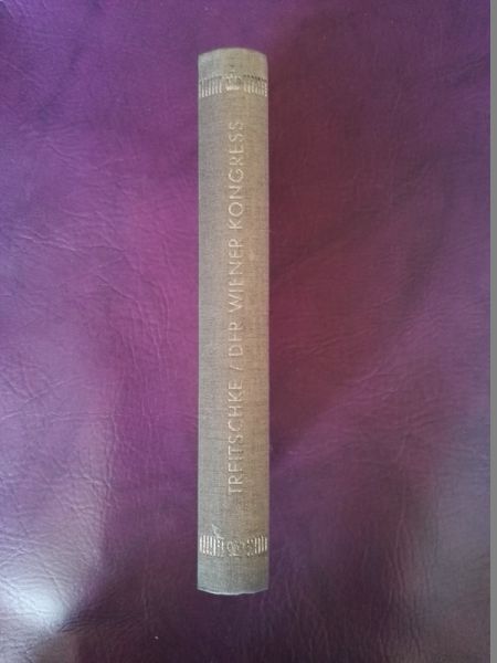Der Wiener Kongresz von Heinrich von Treitschke