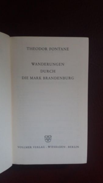 Theodor Fontane, Wanderungen durch die Mark Brandenburg