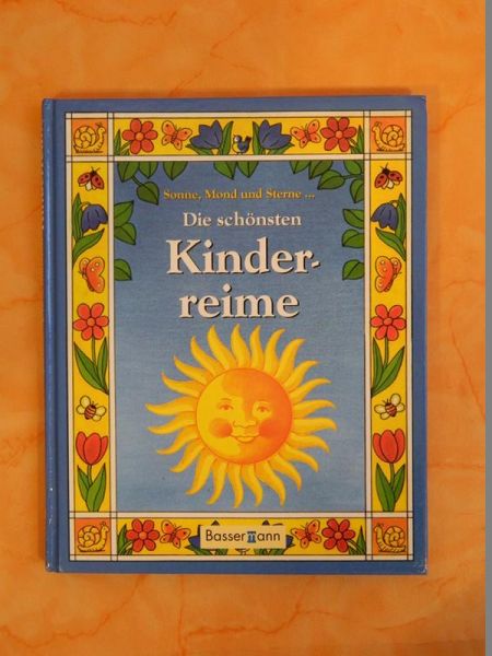 Sonne, Mond und Sterne... Die schönsten Kinderreime