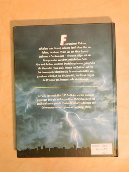 Die Urgewalten der Natur - Ungebändigte Kräfte, die unsere Welt verändern