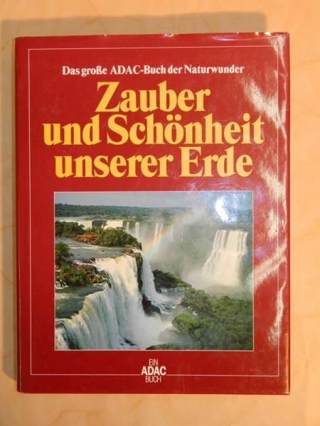"Zauber und Schönheit unserer Erde" - Ein ADAC Buch