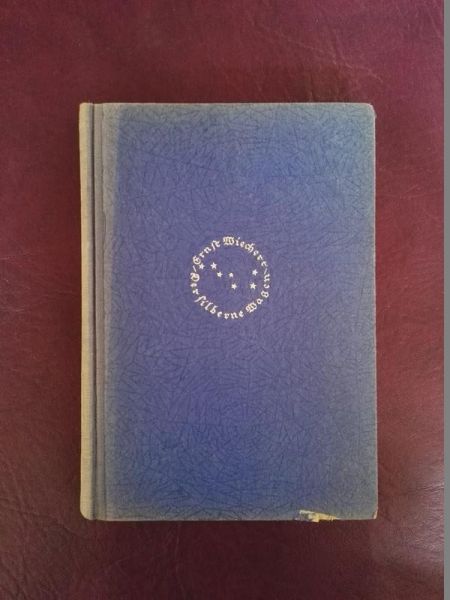 "Der silberne Wagen" von Ernst Wiechert