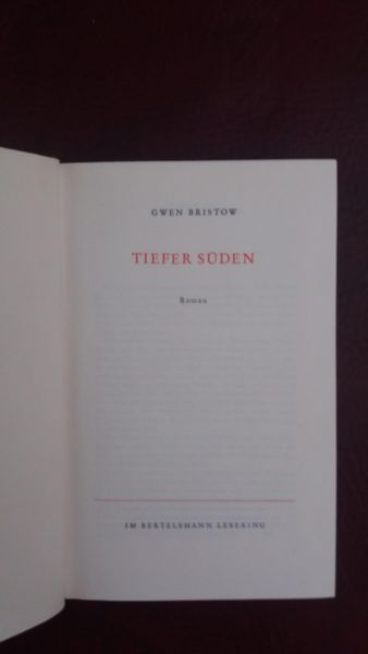 Gwen Bristow, Tiefer Süden