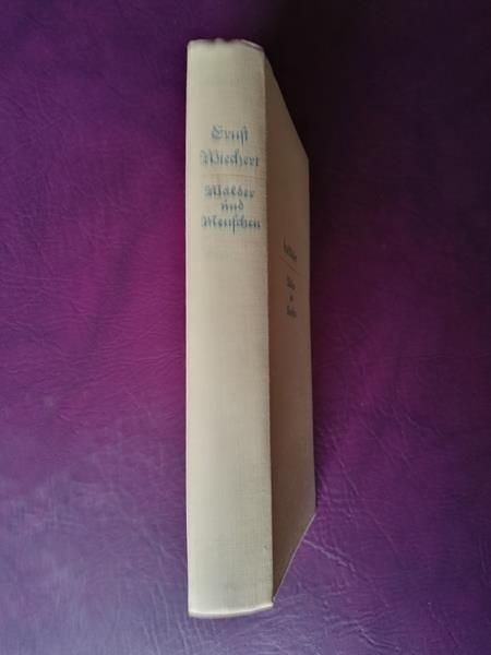 Wälder und Menschen von Ernst Wiechert