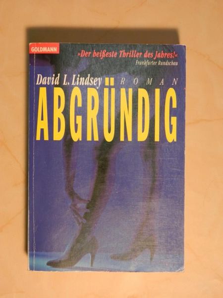 Thriller "Abgründig" von David L. Lindsey