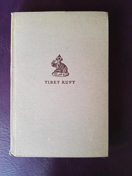 "Tibet ruft" von Ernst Schäfer