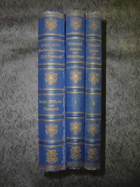 Bismarck - Gedanken und Erinnerungen