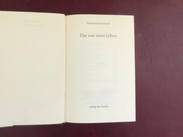 Ferdinand Sauerbruch, Das war mein Leben