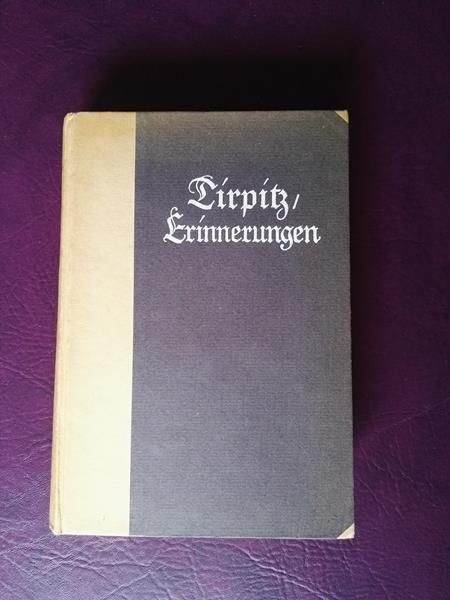 Erinnerungen von Alfred von Tirpitz