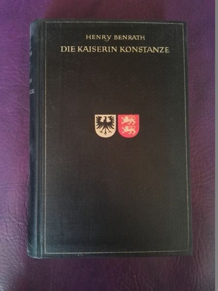 Die Kaiserin Konstanze von Henry Benrath