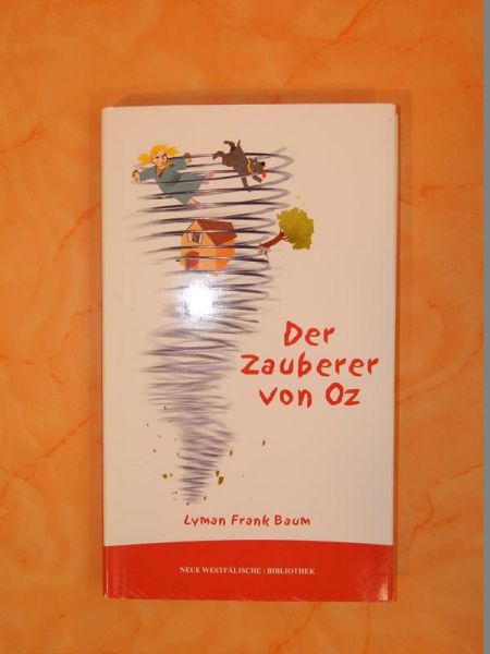 Der Zauberer von Oz von Lyman Frank Baum