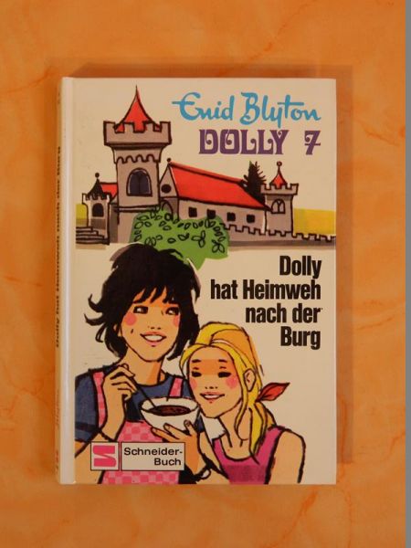 Dolly 7 - Dolly hat Heimweh nach der Burg