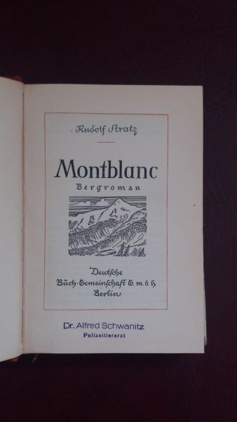 Rudolf Stratz, Montblanc Bergroman