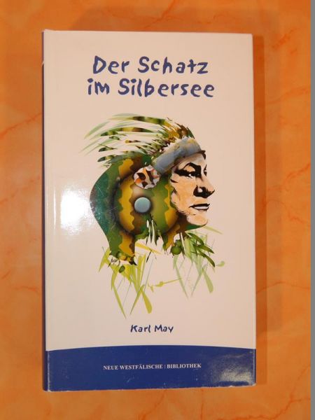 Der Schatz im Silbersee von Karl May