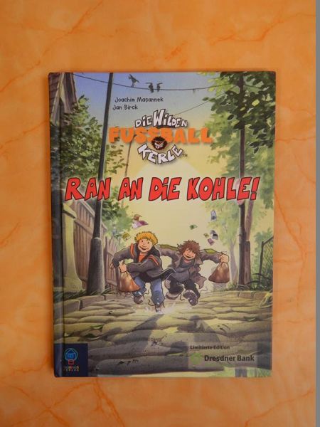 Die Wilden Kerle - Ran an die Kohle!