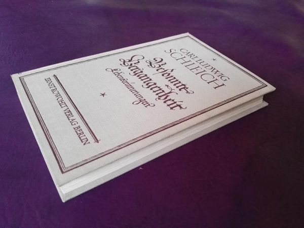 Besonnte Vergangenheit von Carl Ludwig Schleich