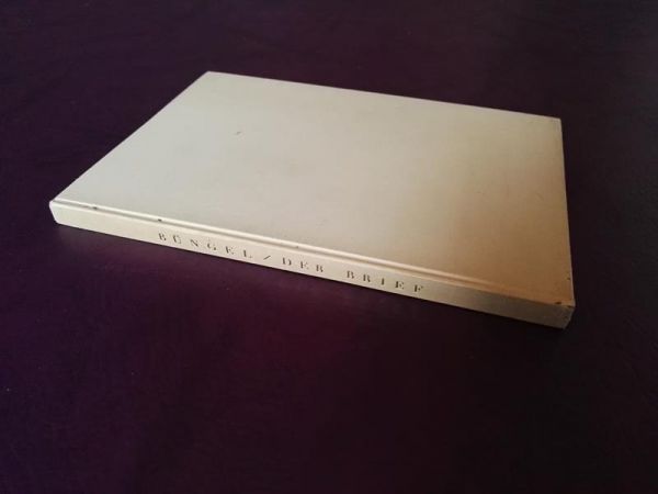 Der Brief - ein kulturgeschichtliches Dokument von Werner Büngel