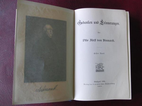 Bismarck - Gedanken und Erinnerungen