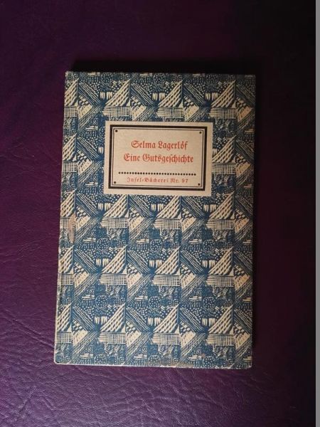 Eine Gutsgeschichte von Selma Lagerlöf