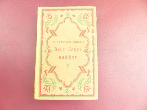 Alexander Dumas, Zehn Jahre nachher oder der Graf von Bragelonne