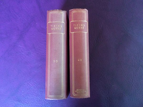 Tiecks Werke, Teil 1-6 in 2 Bänden