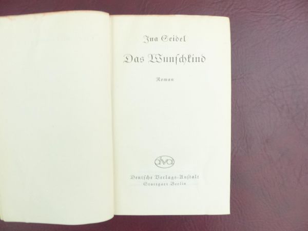 Ina Seidel, Das Wunschkind