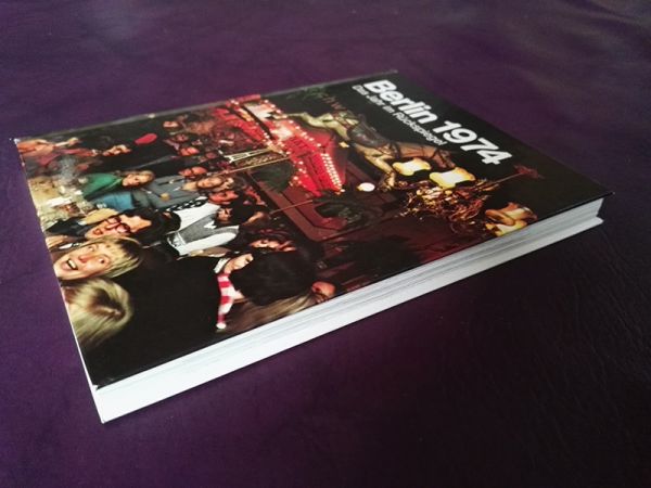 "Berlin 1974 - Das Jahr im Rückspiegel" (Ullstein GmbH)