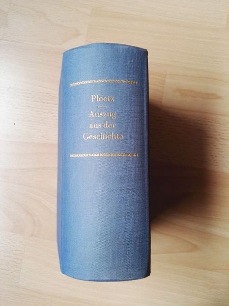 "Auszug aus der Geschichte" von Dr. Karl Ploetz