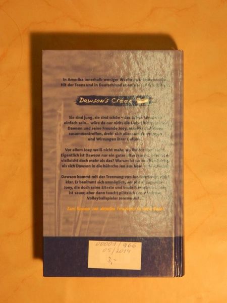 Dawson's Creek - Gefühle in Aufruhr, ein langer heißer Sommer (Doppelband)