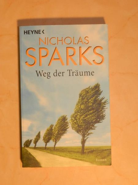 Roman "Weg der Träume" von Nicholas Sparks