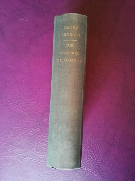 Die Kaiserin Theophano von Henry Benrath
