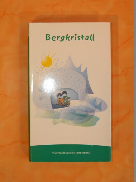 Bergkristall von Adalbert Stifter