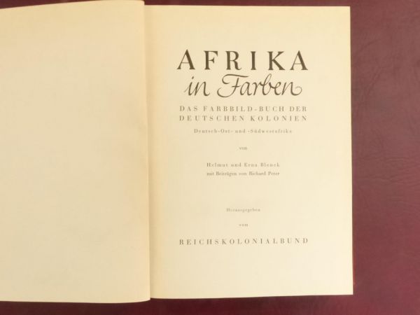 Helmut und Erba Blenck, Afrika in Farben