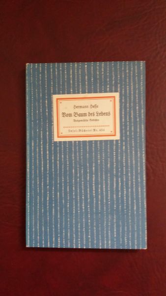 Hermann Hesse, Vom Baum des Lebens - ausgewählte Gedichte