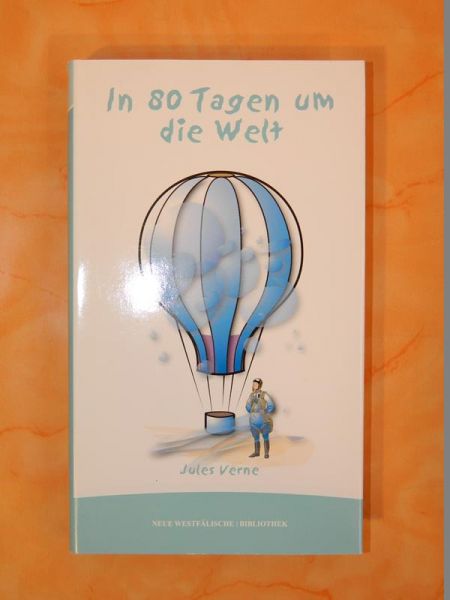 In 80 Tagen um die Welt von Jules Verne
