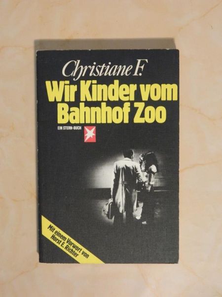 "Wir Kinder vom Bahnhof Zoo" von Christiane F.