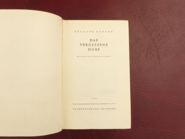 Theodor Kröger, Das vergessene Dorf