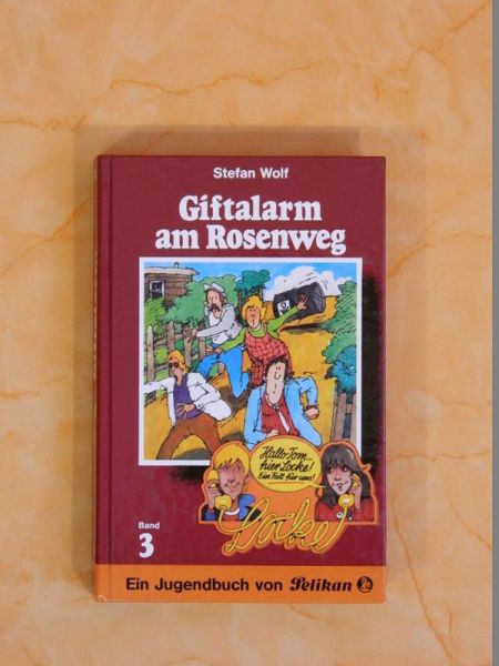 Locke - Giftalarm am Rosenweg von Stefan Wolf