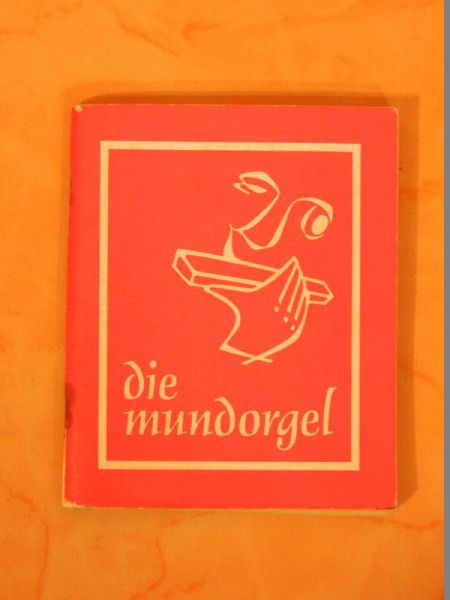 Die Mundorgel