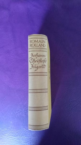 Johann Christofs Jugend von Romain Rolland