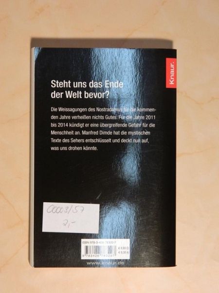 Nostradamus, die dritte Prophezeiung von Manfred Dimde